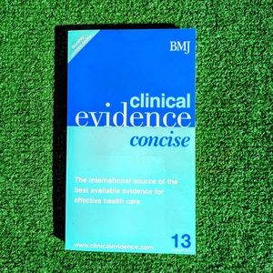 INT Clinical Evidence Concise #13 Handbook Medical Reference Paperback EUC